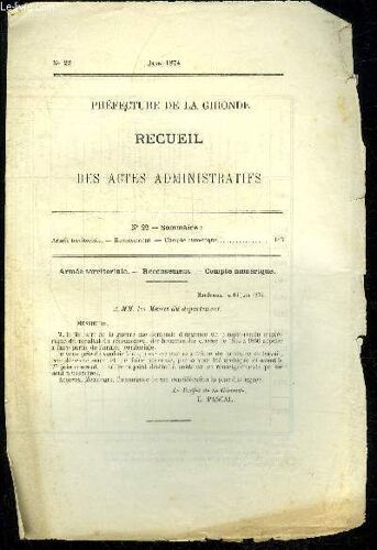 Prefecture De La Gironde Recueil Des Actes Administratifs N° 22 - Armee Territoriale Recensement Compte Numerique