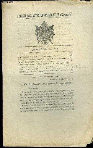 Recueil Des Actes Administratifs (Gironde) N° 4 - Anciens Militaires. ¿ Secoursviagers.Ouvrages Administratifs. ¿ L'ecole Clest Communes.Ecole Navale Impérialeliste Des Vétérinaires Brevetés ...