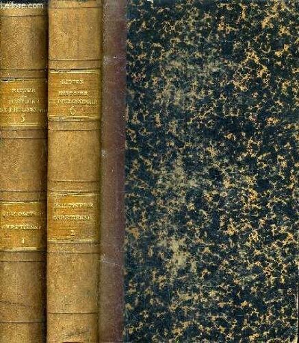 Histoire De La Philosophie Chretienne - En 2 Tomes.