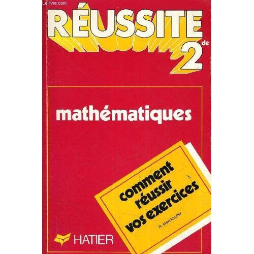 Reussite Mathematiques Seconde.