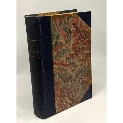 Oeuvres De Beaumarchais - Nouvelle Édition Ornée De Quatre Dessins Coloriés Dessinés Par M. Emile Bayard --- Eugéni Les Deux Amis Le Barbier E Séville La Folle Journée L'autre Tartufe Tarare