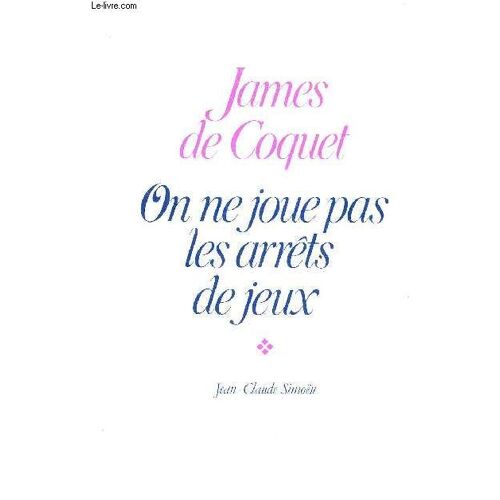 On Ne Joue Pas Les Arrets De Jeux.
