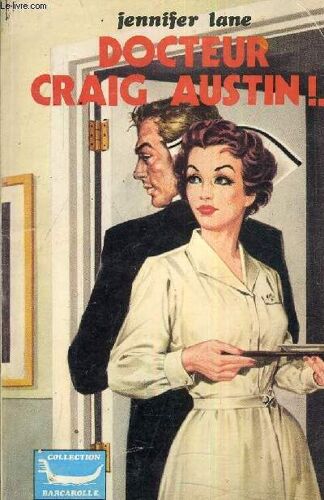 Docteur Craig Austin !..