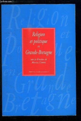 Religion Et Politique En Grande-Bretagne
