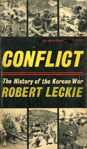 Conflict, The History Of The Korean War, 1950-1953
