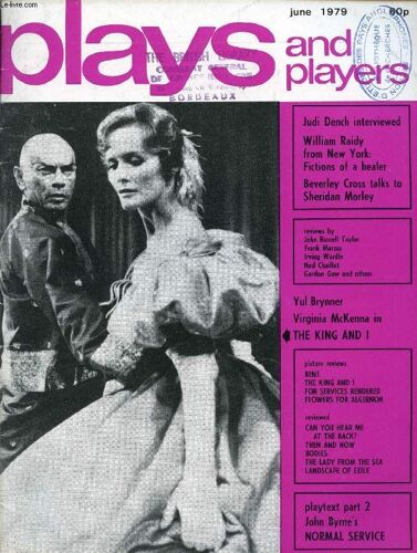 Plays And Players, Vol. 26, N° 9 (309), June 1979 (Contents: Beverley Cross In Interview Sheridan Morley Energy And Rompishness And Exquisite Agony Judi Dench Fictions Of A Healer (New York) ...