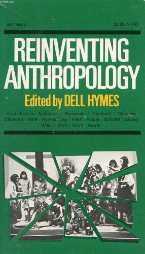 Reinventing Anthropology