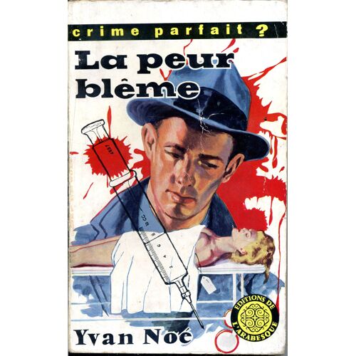 La Peur Blême