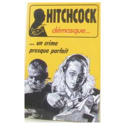 Un Crime Presque Parfait / Et 13 Autres Recits De Suspense Ou D'humour