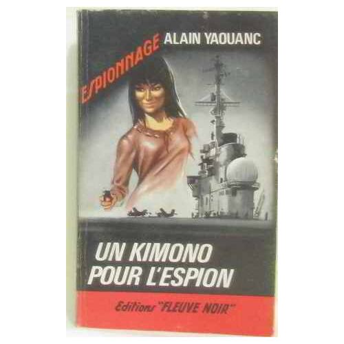 Un Kimono Pour L'espion