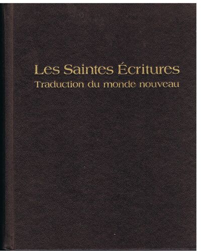 La Bible En France Ou Les Traductions Francaises Des Saintes Ecritures