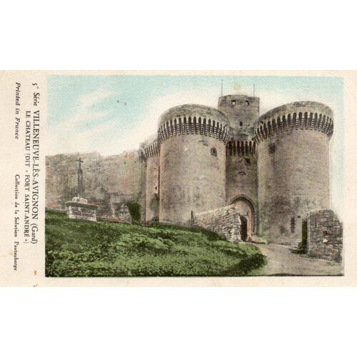Image Carte Postale Du Château De Villeneuve Les Avignon - Gard -Dit Fort Saint Andre