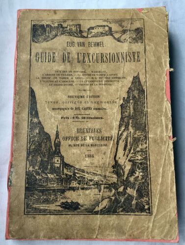 Guide De LExcursion Site, De LArt De Voyager Waterloo, La Meuse, Le Luxembourg