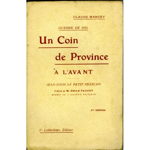 Un Coin De Province À L'avant. Jean-Louis, Le Petit Français