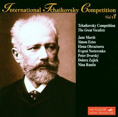 International Tchaikovsky Competition, Vol. 3: The Great Vocalists