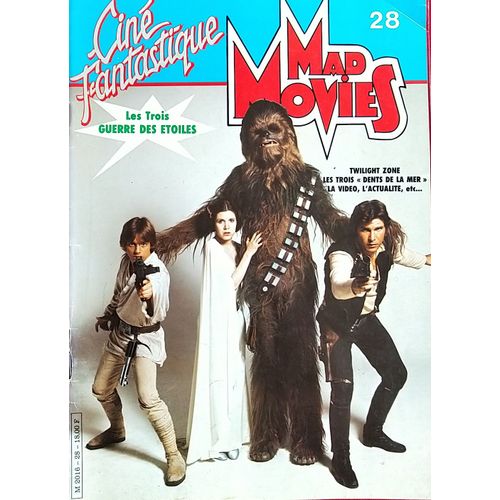 Cine Fantastique Mad Movies 28, Les Trois "Guerre Des Etoiles"