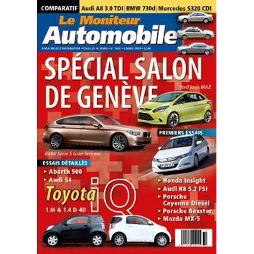 Le Moniteur Automobile N°1440 - Abarth 500 - Audi S4 Avant - Toyota Iq 1.0i & 1.4 D-4d - Special Salon De Geneve