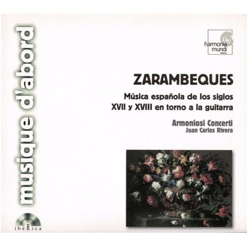 Zarambeques : Musica Espanola De Los Siglos Xvii Y Xviii En Torno A La Guitarra  Armoniosi Concerti, Juan Carlos Rivera (8427592000980)