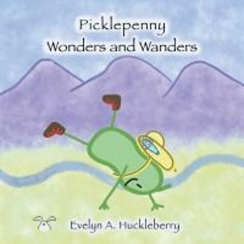 Picklepenny Wonders And Wanders