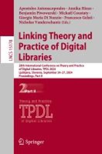 Linking Theory And Practice Of Digital Libraries