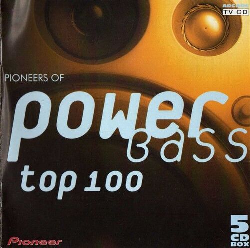 Power Bass  Top 100
