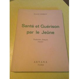Santé Et Guerison Par Le Jeûne