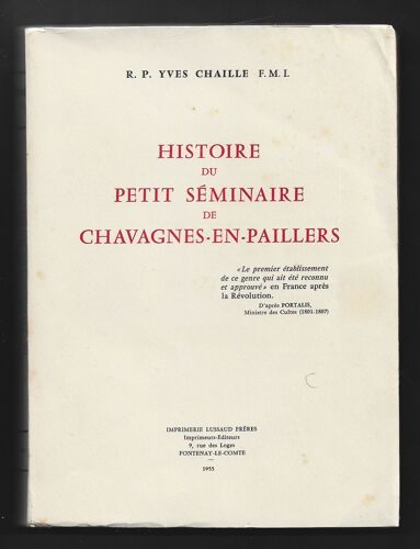 Histoire Du Petit Seminaire De Chavagnes En Paillers