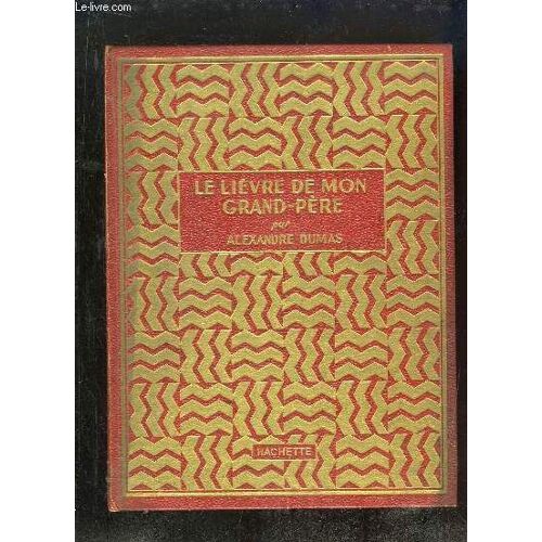 Le Lievre De Mon Grand Pere.