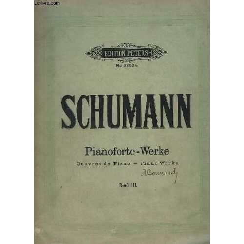 Pianoforte Werka / Oeuvres Pour Piano / Piano Works - Band 3.