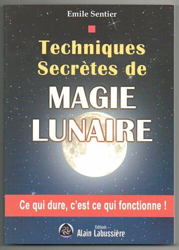Techniques Secrètes De Magie Lunaire