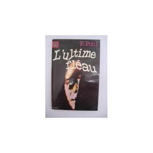 L'ultime Fléau