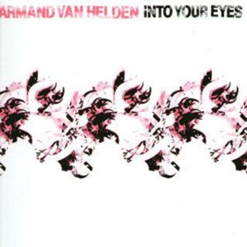 Into Your Eyes (Remixes)