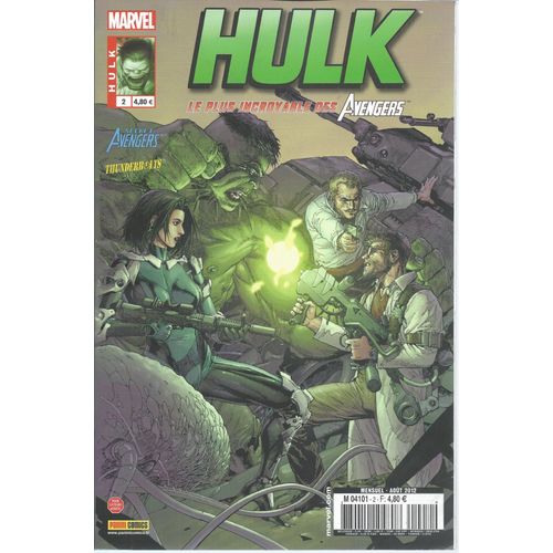 Hulk N° 2 : " Une Nouvelle Vie " ( Hulk + Secret Avengers + Thunderbolts )