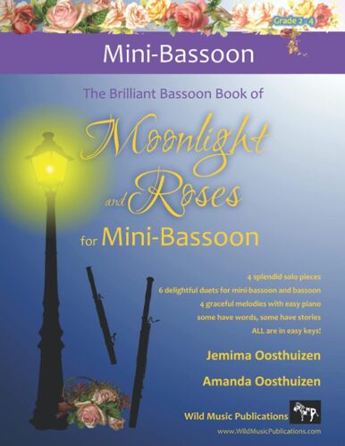 The Brilliant Bassoon Book Of Moonlight And Roses For Mini-Bassoon