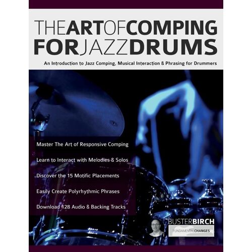 The Art Of Comping For Jazz Drums