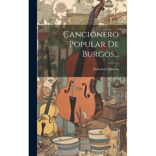 Cancionero Popular De Burgos...