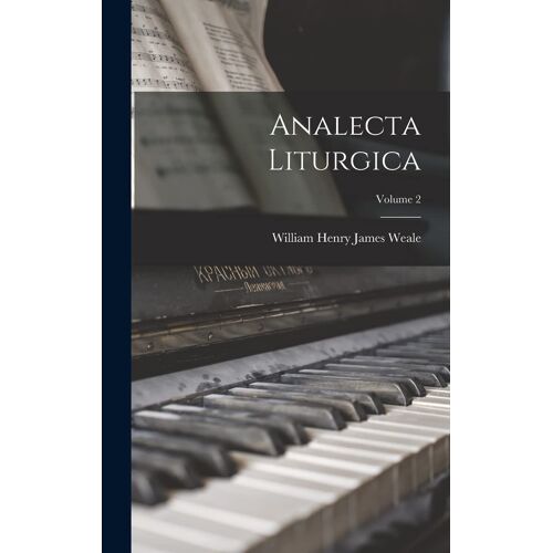 Analecta Liturgica; Volume 2