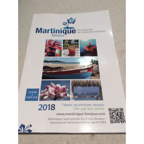 Martinique Bonjour 2018 « Préparez Vos Prochaines Vacances »