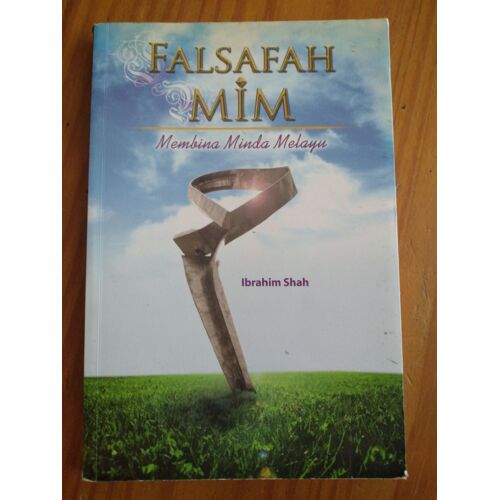 Falsafah Mim Membina Minda Melayu