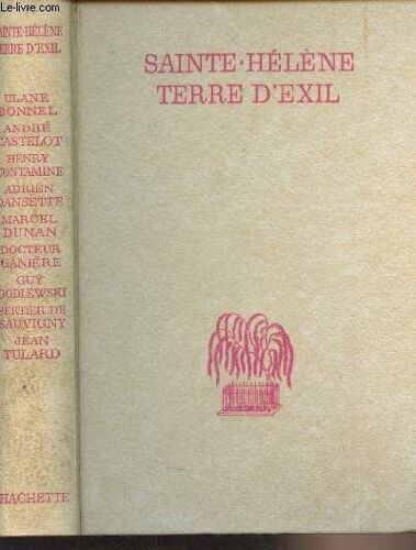Sainte-Hélène, Terre D Exil