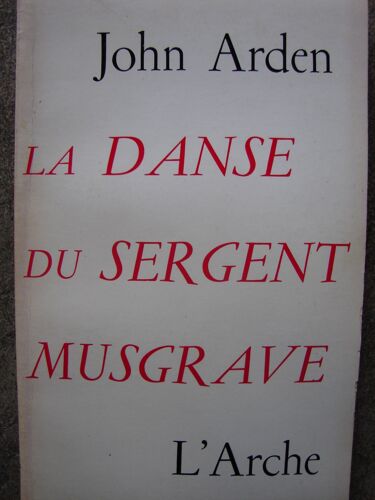 La Danse Du Sergent Musgrave.