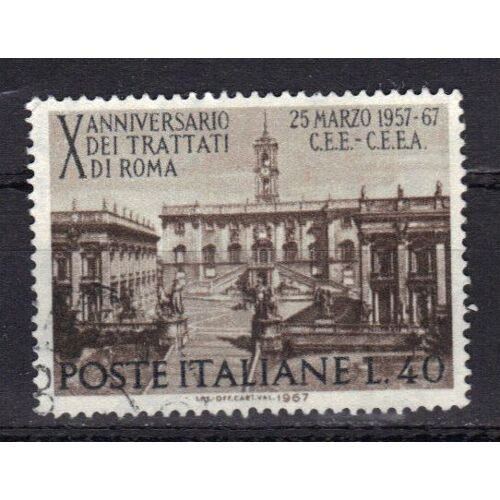 Italie 1967 : 20ème Anniversaire Du Traité De Rome - Timbre Oblitéré