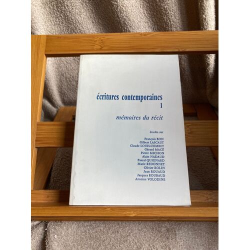 Ecritures Contemporaines N°1 Lettres Modernes Minard Viart Mémoires Du Récit 1998