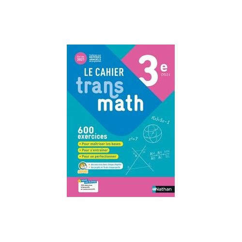 Cahier Transmaths 3ème Edition 2021 - Nathan