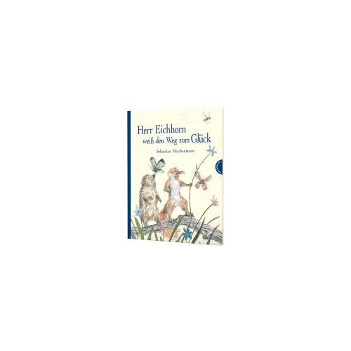 Herr Eichhorn Weiß Den Weg Zum Glück