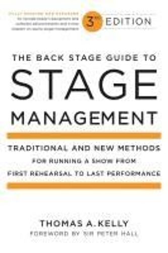 The Back Stage Guide To Stage Management, 3rd Edition