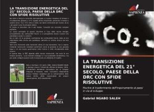 La Transizione Energetica Del 21° Secolo, Paese Della Drc Con Sfide Risolutive