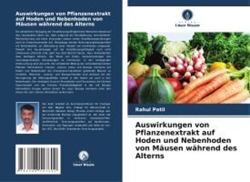 Auswirkungen Von Pflanzenextrakt Auf Hoden Und Nebenhoden Von Mäusen Während Des Alterns