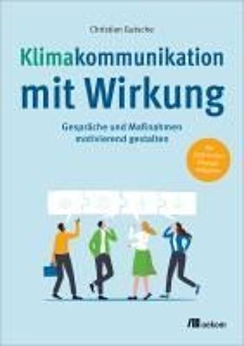 Klimakommunikation Mit Wirkung