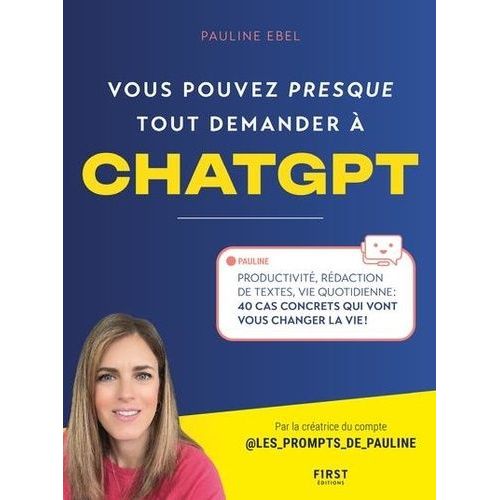 Vous Pouvez (Presque) Tout Demander À Chatgpt
